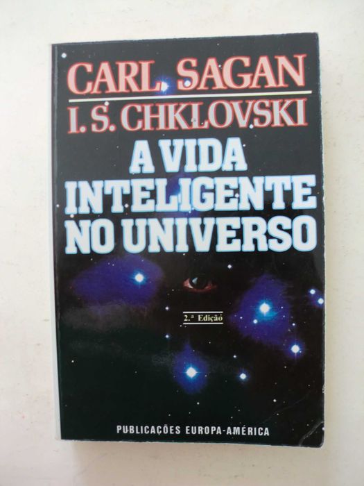 A Vida Inteligente no Universo
de Carl Sagan e I. S. Chklovski