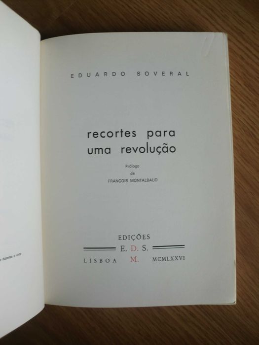 Recortes para uma revolução
de Eduardo Soveral
