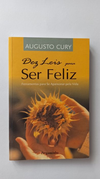 Dez Leis para Ser Feliz - Augusto Cury