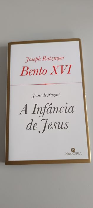 Joseph Ratzinger Bento XVI - A Infância de Jesus