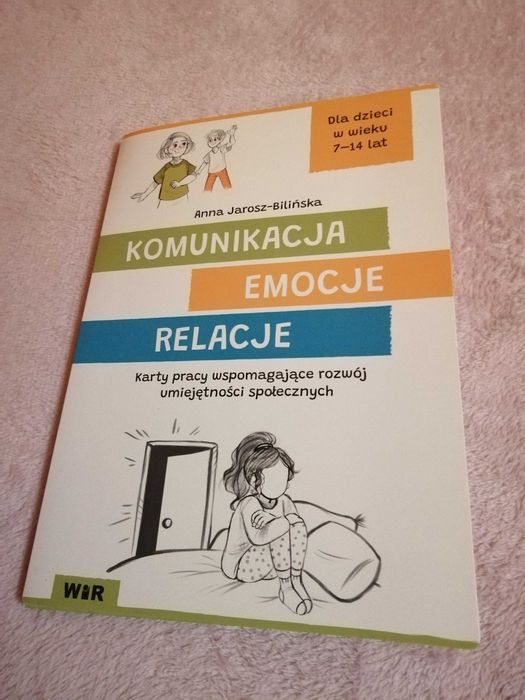 "Komunikacja, emocje, relacje." - 88 kart pracy wspomagających rozwój umiejętności społecznych
