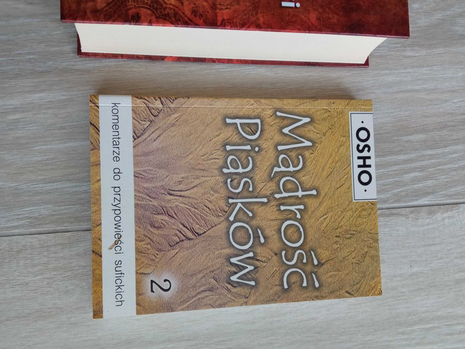 Księga mądrości Osho i Mądrość Piasków. Komentarze do Przypowieści
