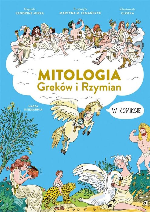 Mitologia Greków i Rzymian w komiksie Nasza Księgarnia Sandrine Mirza