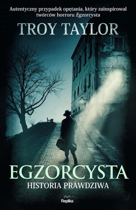 Egzorcysta. Historia prawdziwa Replika Troy Taylor, Martyna Plisenko,