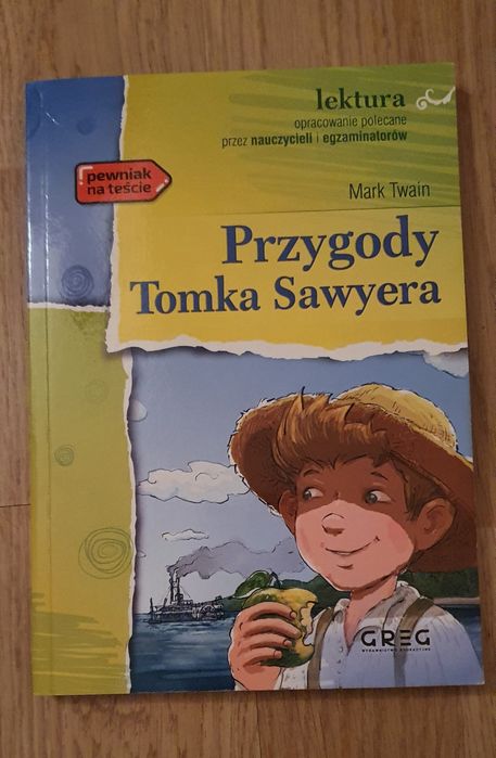 Lektura szkolna klasa 4 Przygody Tomka Sawyera