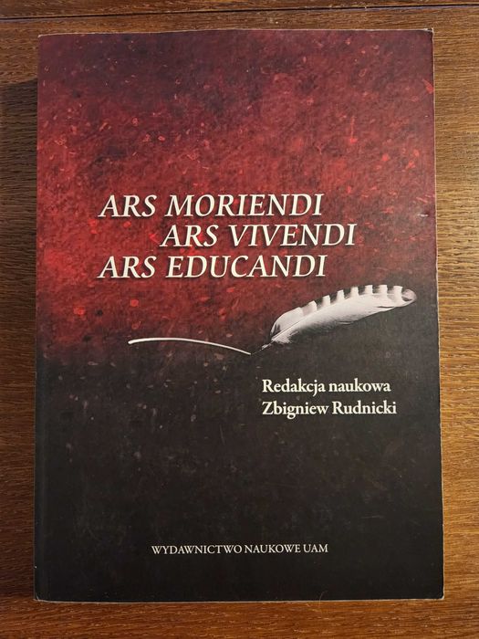Ars moriendi, ars vivendi, ars educandi