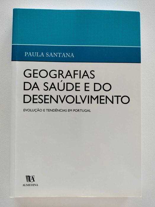 Geografias da Saúde e do Desenvolvimento