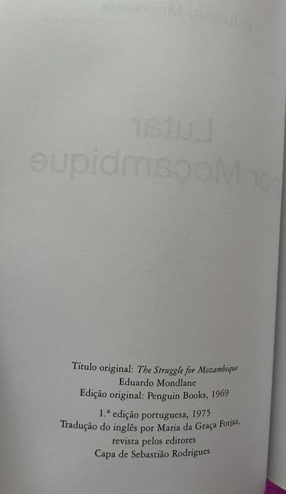 'LUTAR POR MOÇAMBIQUE', de Eduardo Mondlane - 1a ed. 1975