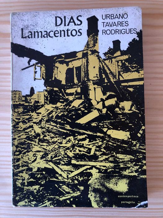 Dias Lamacentos - 1st Edition - Urbano Tavares Rodrigues
