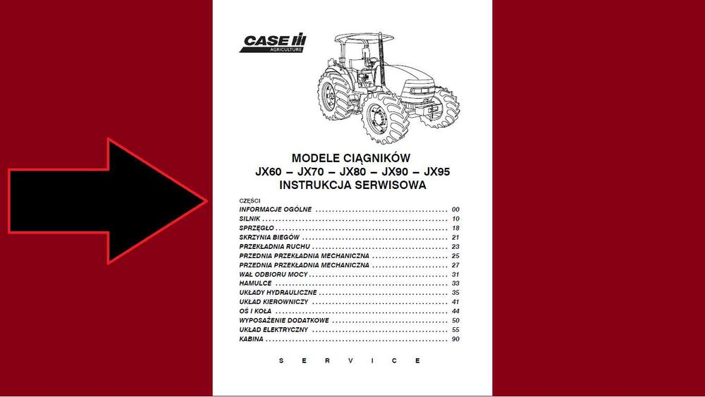 Ciągnik Case JX 60,70,80,90,95 książka- instrukcja napraw po Polsku!