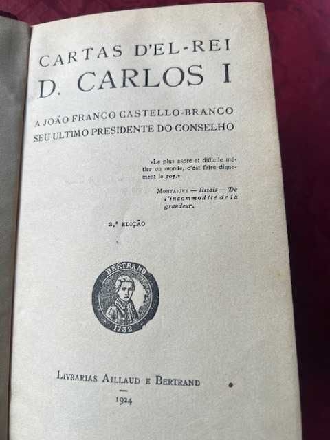 2.ª Edição - Cartas d'El-Rei D. Carlos I a João Franco Castello-Branco