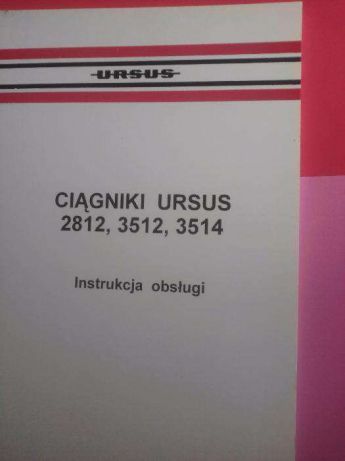 Instrukcja obsługi Ursus 2812, 3512, 3514 oryginał 1999 + GRATIS