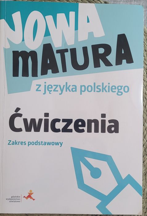 Nowa matura język polski ćwiczenia zakres podstawowy