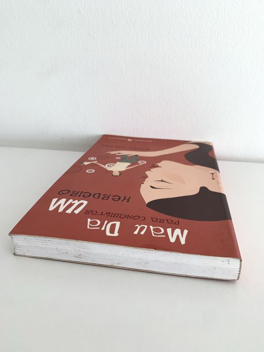 Livro “Um Mau Dia Para Conquistar Um Herdeiro”