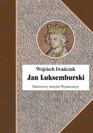 Jan Luksemburski. PIW. Nowy Produkt