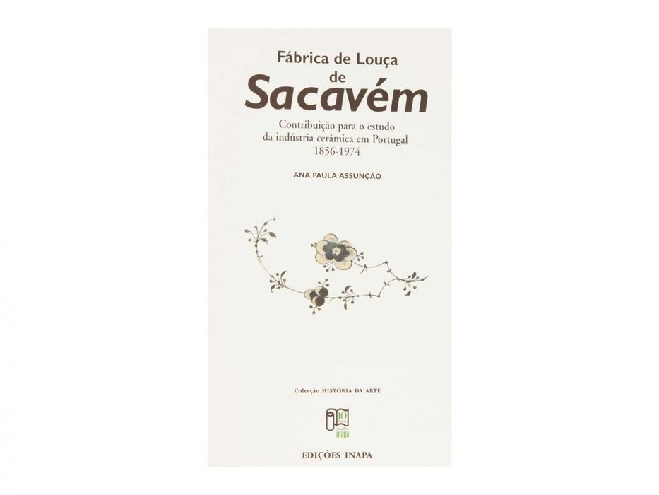 Livro: Fábrica de Louça de Sacavém