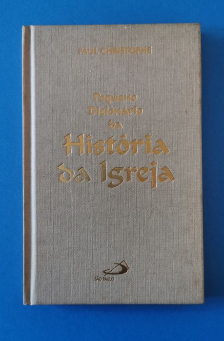 Pequeno Dicionário da História da Igreja