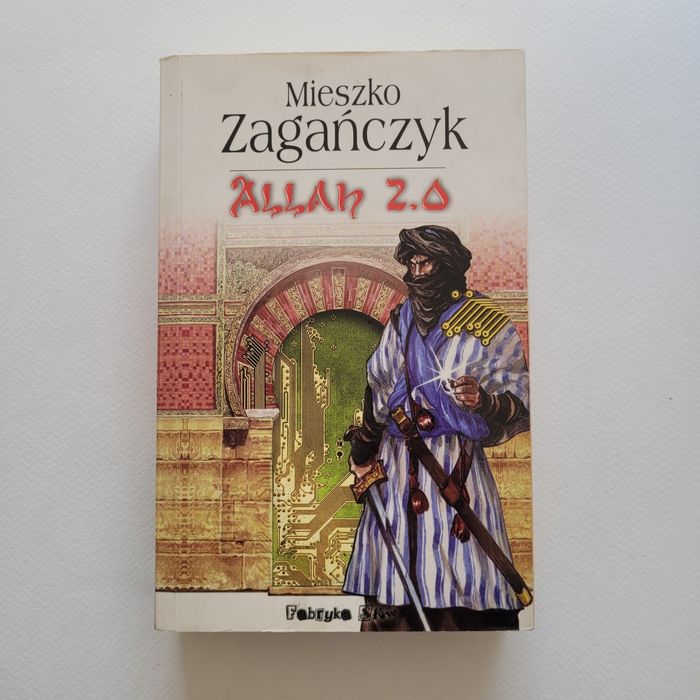 Książka Mieszko Zagańczyk "Allah 2.0"