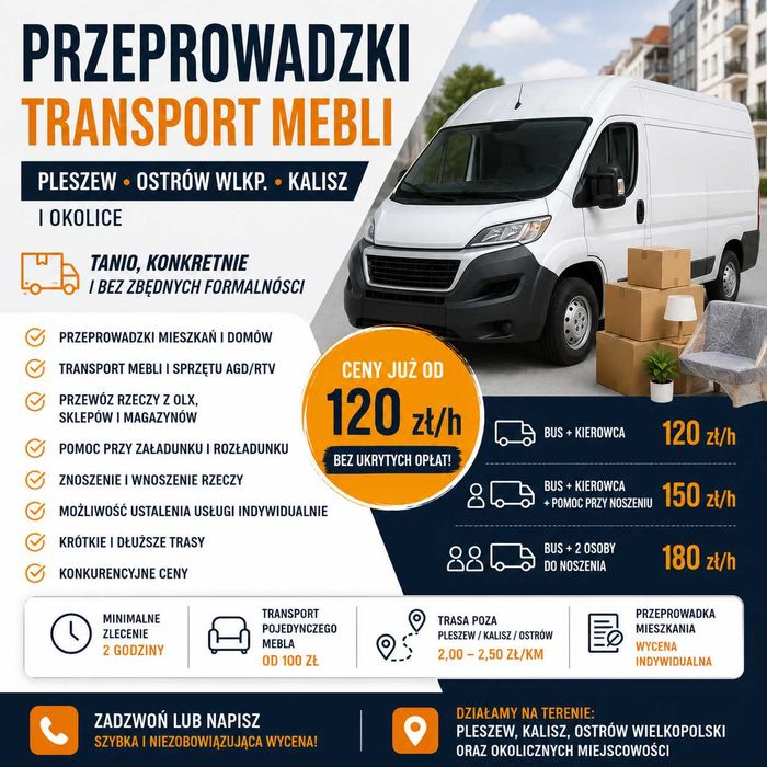 Przeprowadzka bez stresu i przepłacania — szybki transport mebli i rzeczy z pomocą przy załadunku, Pleszew • Kalisz • Ostrów Wlkp.