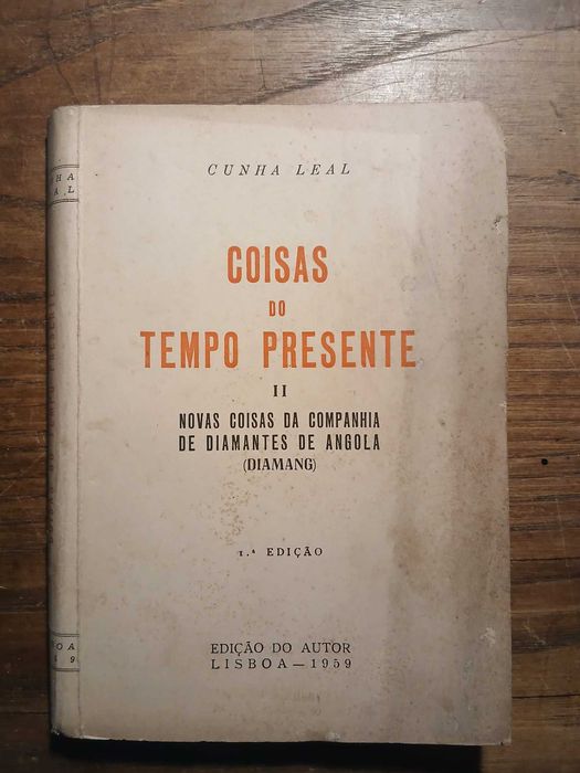 Cunha Leal, Coisas do Tempo Presente II