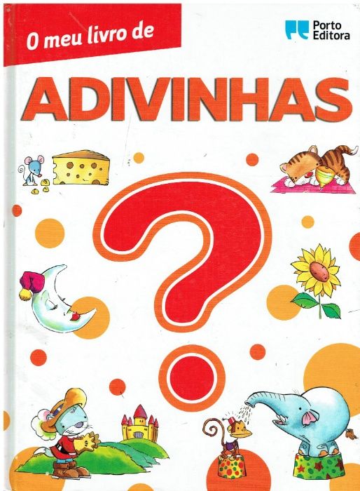 7909 O meu livro de Adivinhas edição: Porto Editora