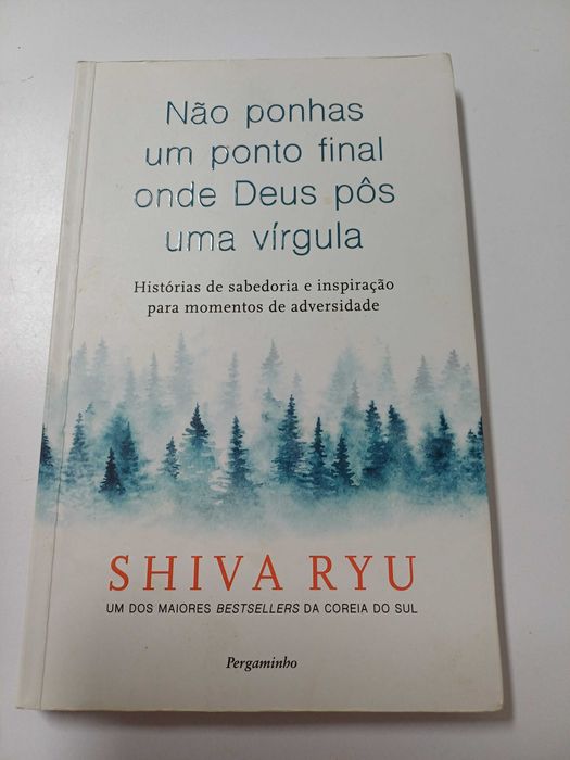 Shiva Ryu - Não ponhas um ponto final onde Deus pôs uma virgula