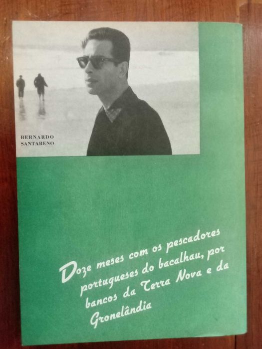 Bernardo Santareno - Nos mares do fim do mundo