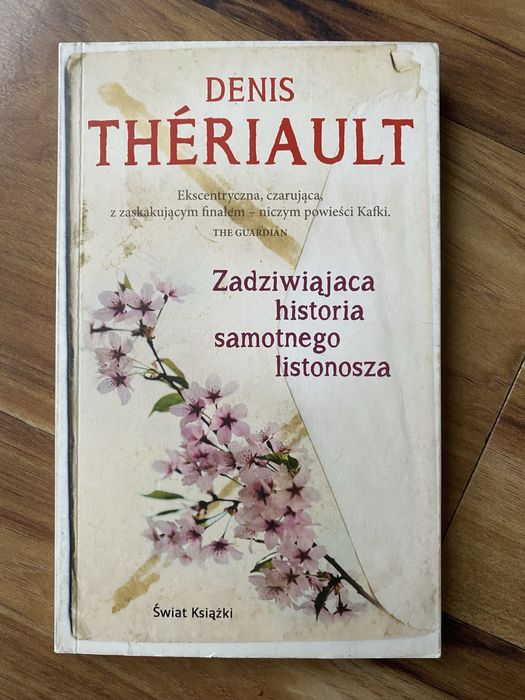 Zadziwiajaca historia samotnego listonosza. Denis Theriault.
