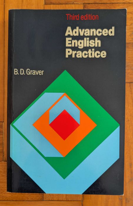 Livro: Advanced English Practice – B.D. Graver (3ª Edição)