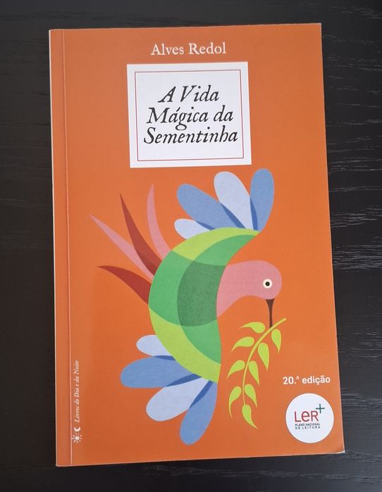 "A Vida Mágica da Sementinha" de Alves Redol