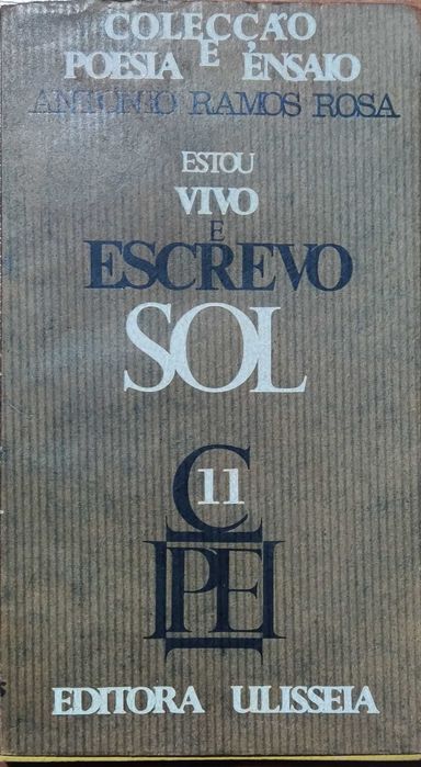 Livro "Estou Vivo e Escrevo SOL" de António Ramos Rosa