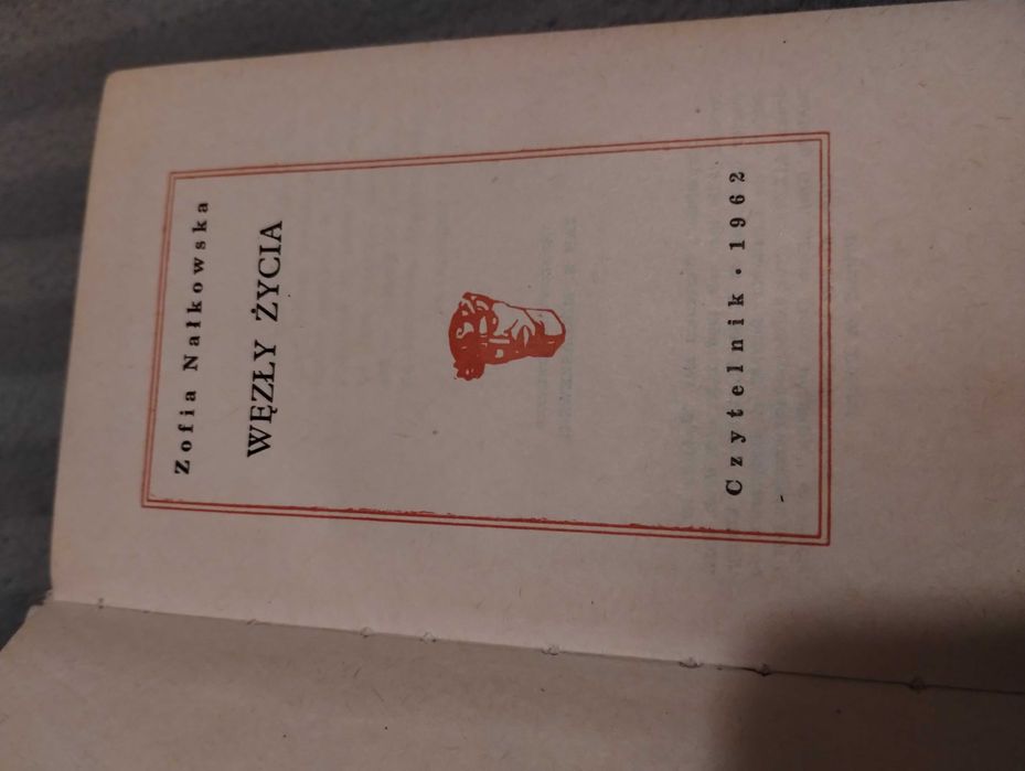 Nałkowska - Węzły życia
