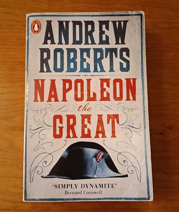 Napoleon The Great - Andrew Roberts