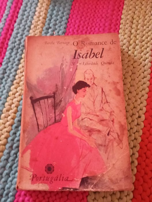 Berthe Bernage - O Romance de Isabel (Coleção Biblioteca das Raparigas