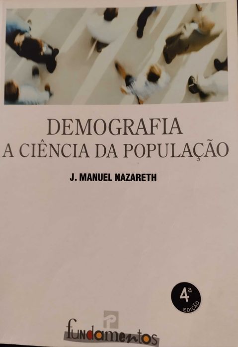 Demografia, A Ciência da População, de J. Manuel Nazareth