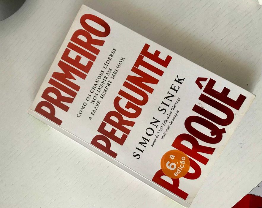 Primeiro Pergunte Porquê de Simon Sinek