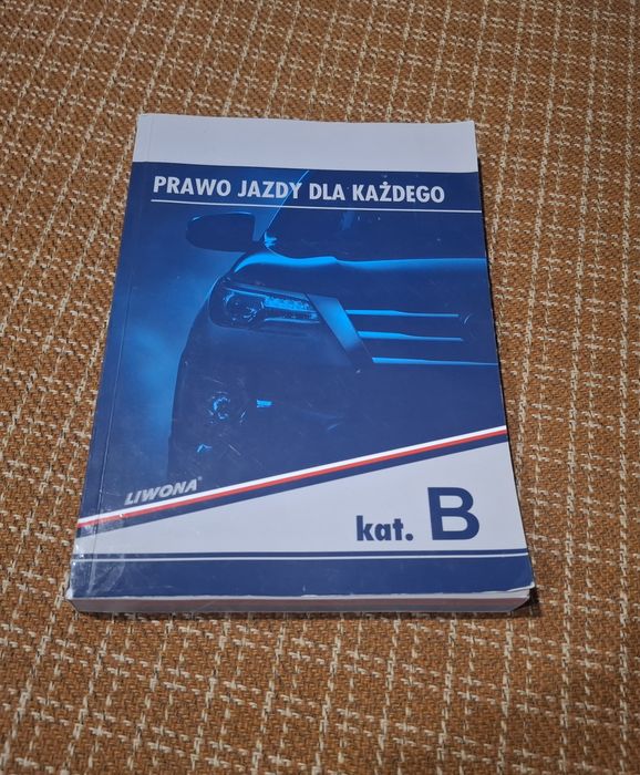 Prawo jazdy dla każdego B LIWONA