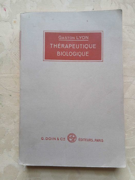 Gaston Lyon Therapeutique Biologique 1937