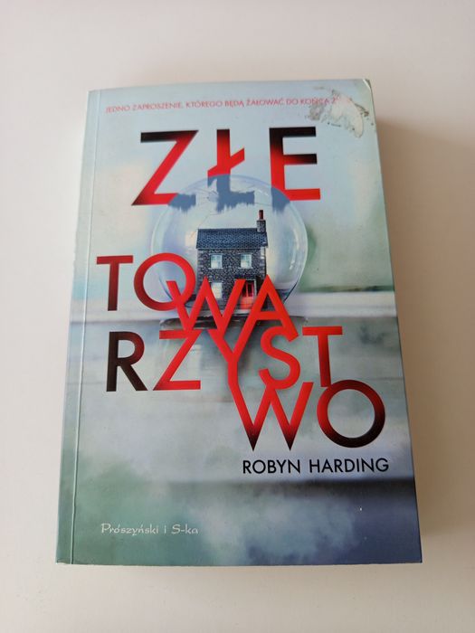 Książka Robyn Harding Złe towarzystwo