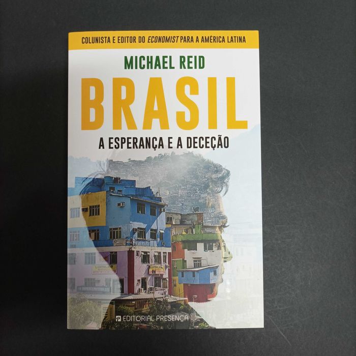 Brasil, a Esperança e Deceção