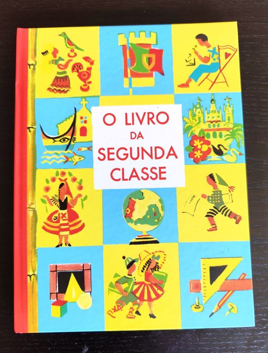 O Livro da Segunda Classe - 1958 (Vintage)