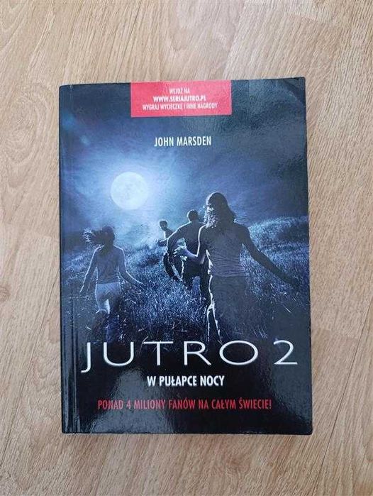 Jutro (tom 2) W pułapce nocy John Marsden