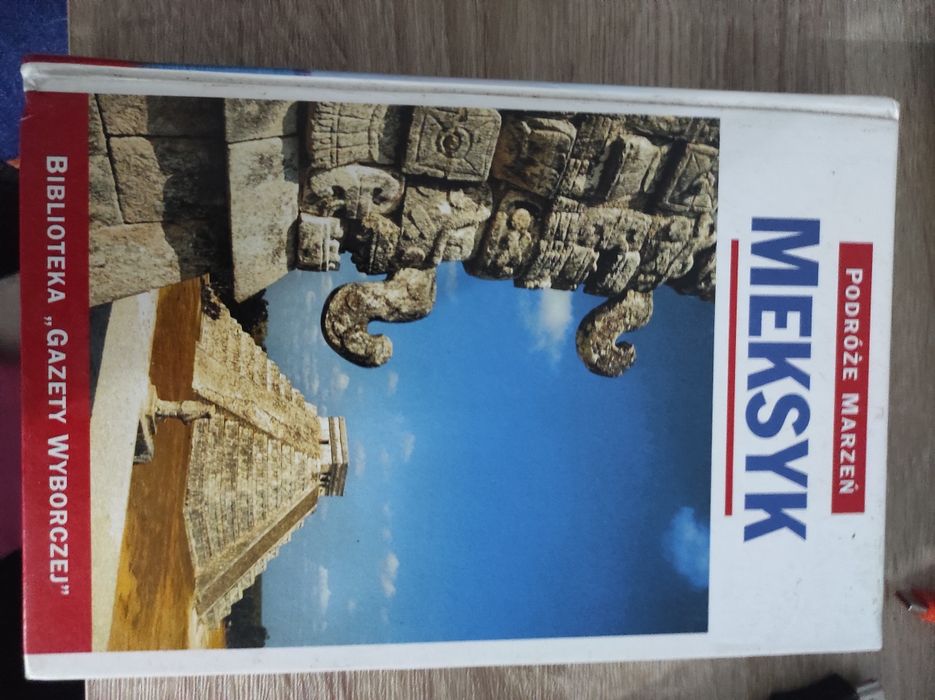 Podróże marzeń "Meksyk"