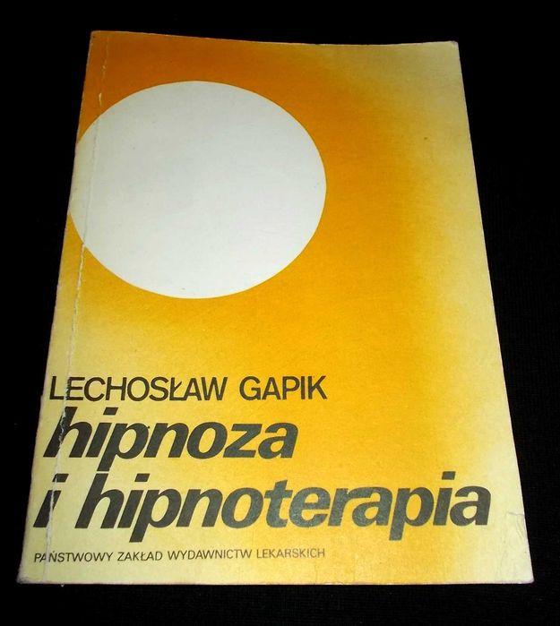 Książka - Hipnoza i hipnoterapia (Gapik)