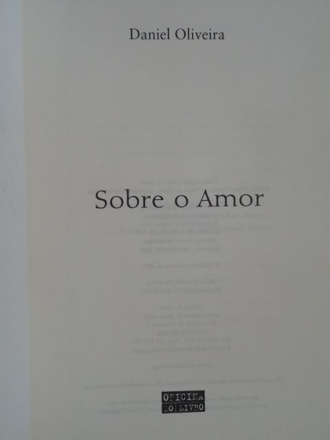 Sobre o Amor de Daniel Oliveira