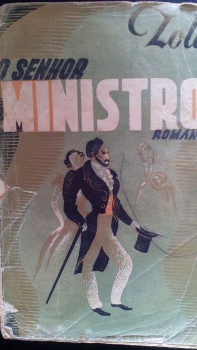 O Senhor Ministro, de Emílio Zola