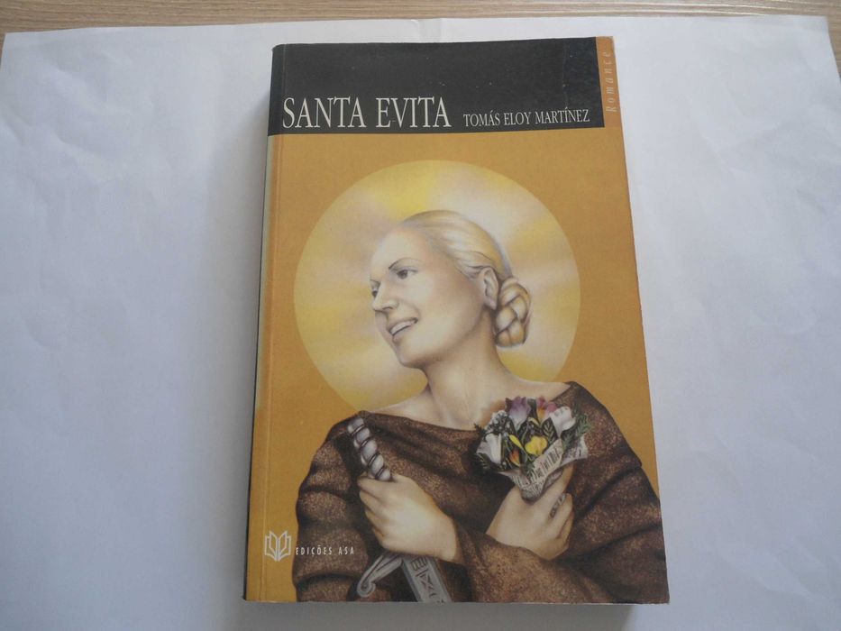 Santa Evita por Tomás Eloy Martinez