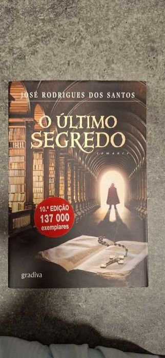O último segredo // José Rodrigues dos Santos