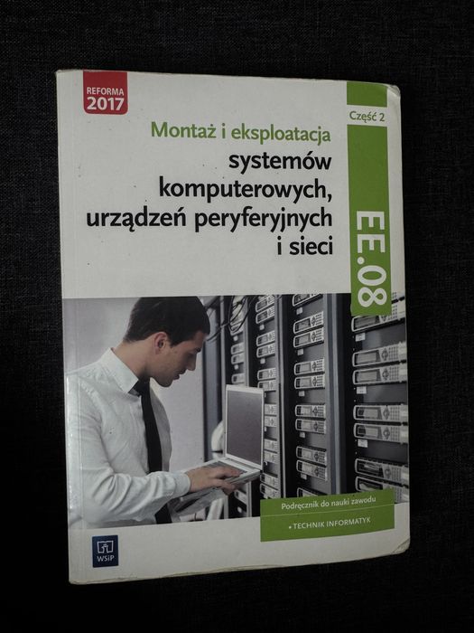 Montaż i eksploatacja systemów komputerowych urządzeń peryferyjnych