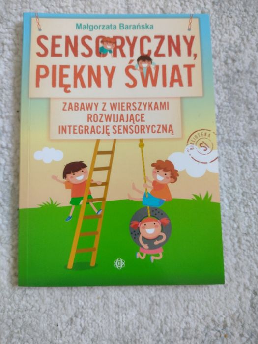 Sensoryczny, piękny świat